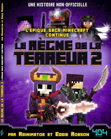 Minecraft - Le règne de la terreur - tome 2