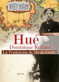 Passeport pour Hué