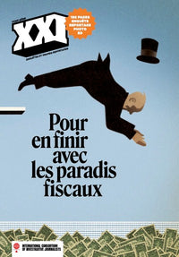 XXI HORS SERIE : En finir avec les paradis fiscaux