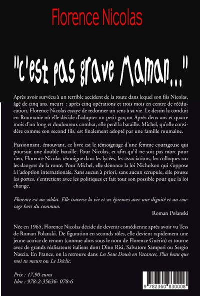 C'est pas grave maman...