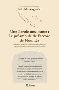 Une Parole méconnue : Le préambule de l'accord de Nouméa