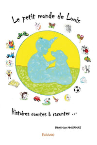 Le petit monde de Louise