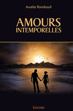 Amours intemporelles