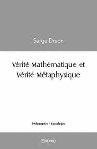 Vérité Mathématique et Vérité Métaphysique