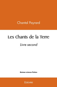 Les Chants de la Terre