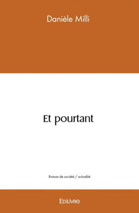 Et pourtant