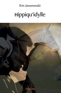 Hippiqu'idylle