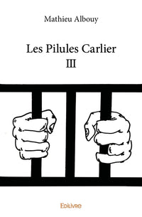 Les Pilules Carlier - Tome 3