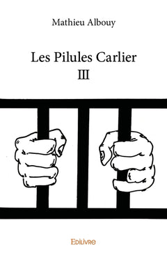Les Pilules Carlier - Tome 3