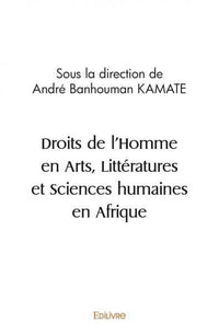 Droits de l'Homme en Arts, Littératures et Sciences humaines en Afrique