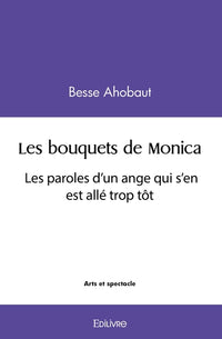 Les bouquets de Monica
