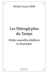 Les Hiéroglyphes du Temps