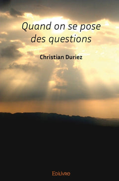 Quand on se pose des questions