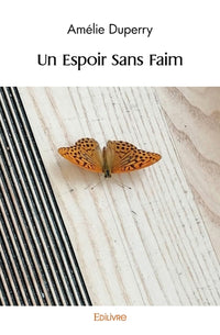 Un Espoir Sans Faim