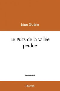 Le Puits de la vallée perdue