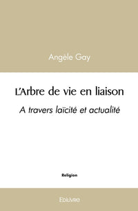 L'Arbre de vie en liaison