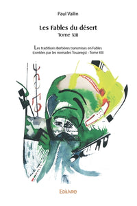 Les Fables du désert - Tome 13
