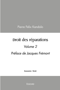 Droit des réparations - Tome 2