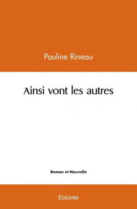 Ainsi vont les autres