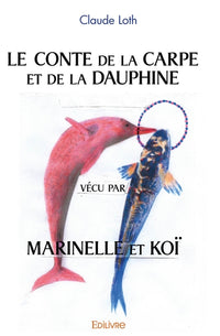 Le Conte de la Carpe et de la Dauphine