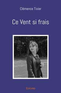 Ce Vent si frais