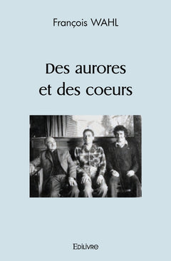 Des aurores et des coeurs