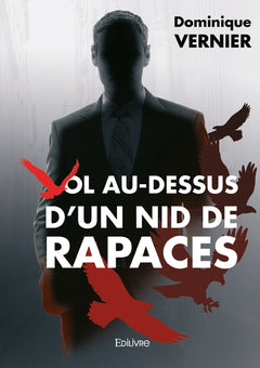Vol au-dessus d'un nid de rapaces - Tome 1