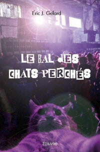 Le Bal des chats perchés