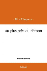 Au plus près du démon