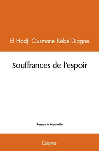 Souffrances de l'espoir