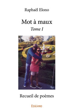 Mot à maux - Tome 1