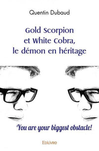 Gold Scorpion et White Cobra, le démon en héritage