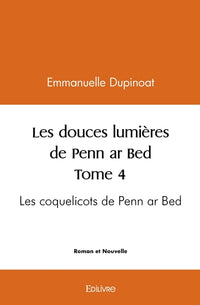 Les coquelicots de Penn ar Bed - Tome 4