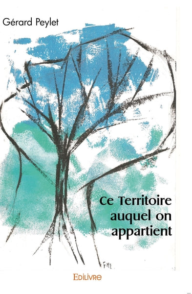 Ce Territoire auquel on appartient