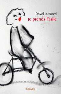 Je prends l'asile
