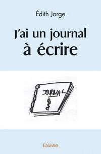 J'ai un journal à écrire
