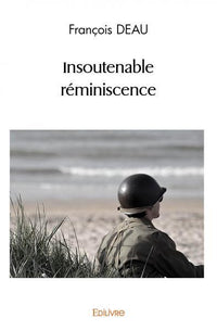Insoutenable réminiscence