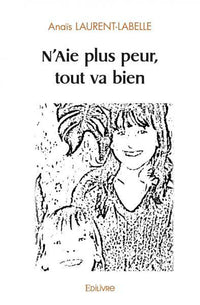 N'Aie plus peur, tout va bien