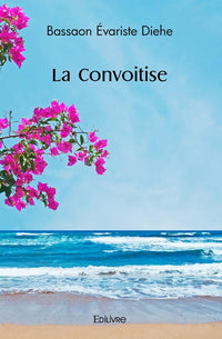 La Convoitise