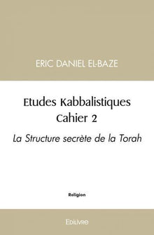Études Kabbalistiques - Tome 2