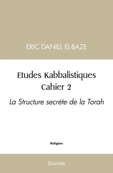 Études Kabbalistiques - Tome 2