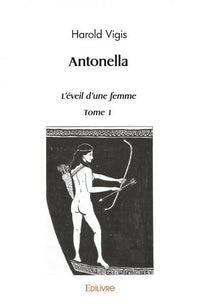 Antonella, l'éveil d'une femme - Tome 1
