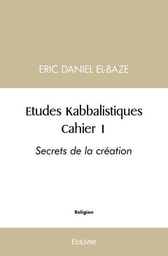 Études kabbalistiques - Tome 1