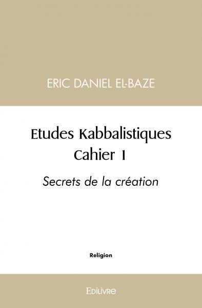 Études kabbalistiques - Tome 1