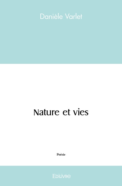 Nature et vies