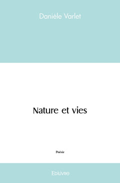 Nature et vies