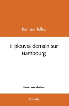 Il pleuvra demain sur Hambourg