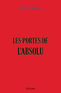 Les Portes de l'Absolu - Tome 3