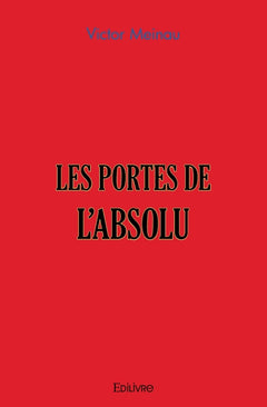 Les Portes de l'Absolu - Tome 3