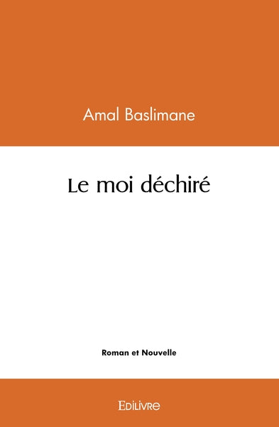 Le moi déchiré